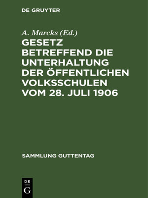 cover image of Gesetz betreffend die Unterhaltung der öffentlichen Volksschulen vom 28. Juli 1906